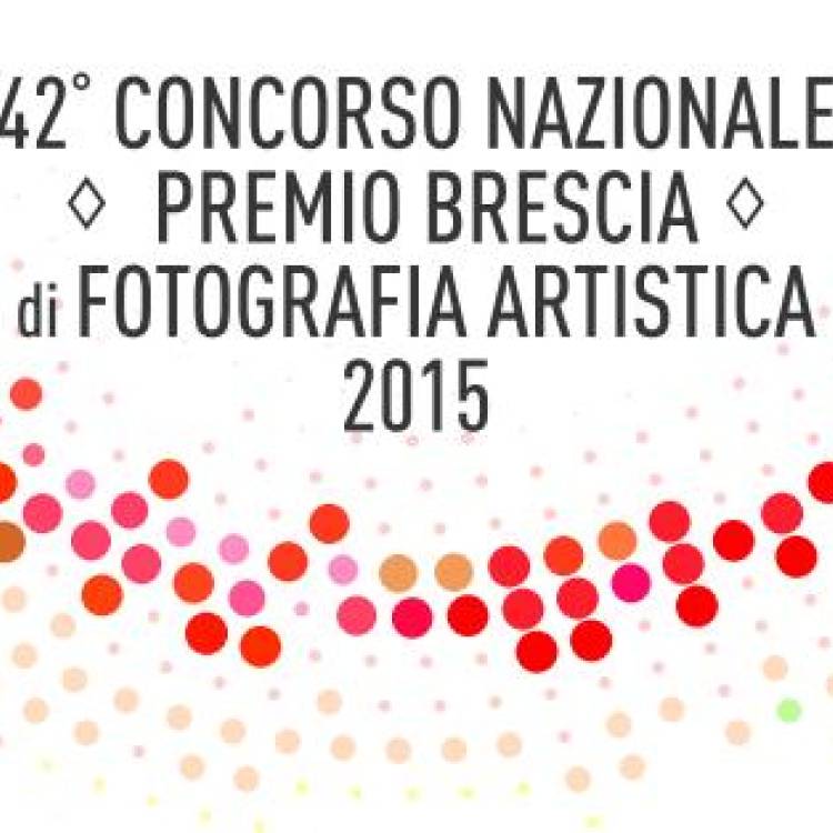  42° Premio Brescia di Fotografica Artistica 