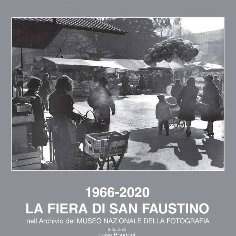 1966-2020 LA FIERA DI SAN FAUSTINO NELL’ARCHIVIO DEL MUSEO NAZIONALE DELLA FOTOGRAFIA